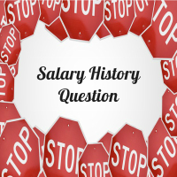 New Laws Banning the Salary History Question